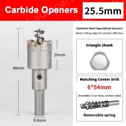 Stainless steel special hole opener 25.5mm